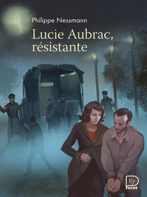 cover image of Lucie Aubrac, résistante